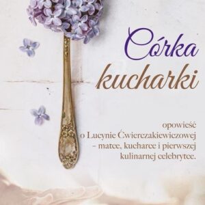 Córka kucharki