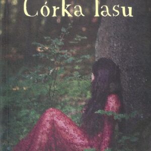 Córka lasu