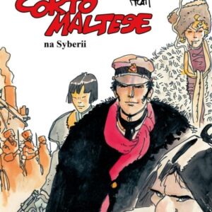 Corto Maltese T.6 Corto Maltese na Syberii