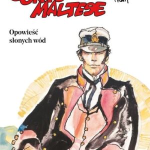 Corto Maltese Tom 1 Opowieść słonych wód