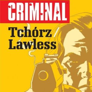 Criminal T.1 Tchórz/Lawless