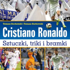 Cristiano Ronaldo Sztuczki triki bramki