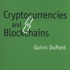 Cryptocurrencies and Blockchains