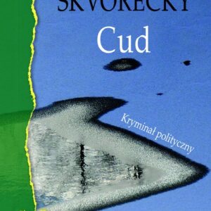 Cud Kryminał polityczny