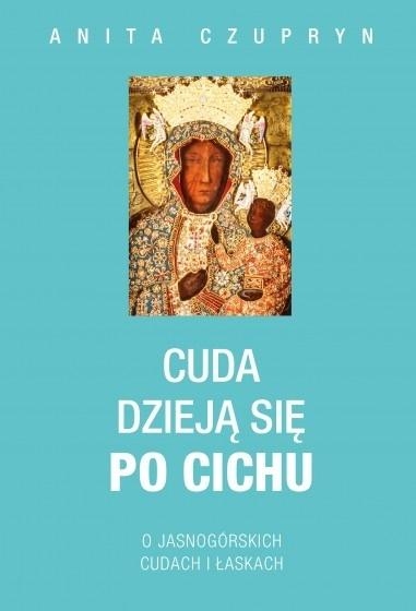 Cuda dzieją się po cichu
