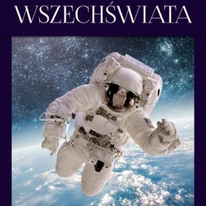 Cuda Wszechświata