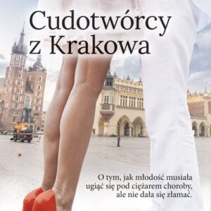 Cudotwórcy z Krakowa
