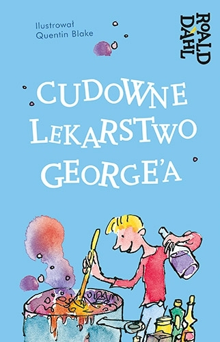 Cudowne lekarstwo Georgea