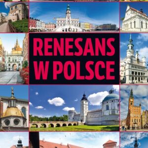 Cudze chwalicie Renesans w Polsce
