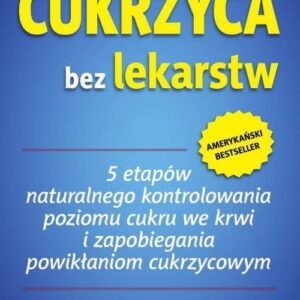 Cukrzyca bez lekarstw