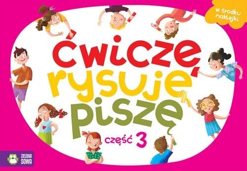 Ćwiczę, rysuję, piszę.. Część 3