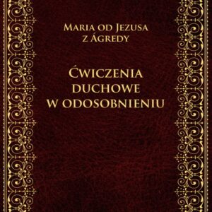 Ćwiczenia duchowe w odosobnieniu