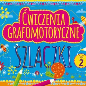 Ćwiczenia grafomotoryczne Szlaczki Część 2