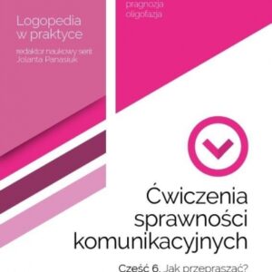 Ćwiczenia sprawności komunikacyjnych cz.6
