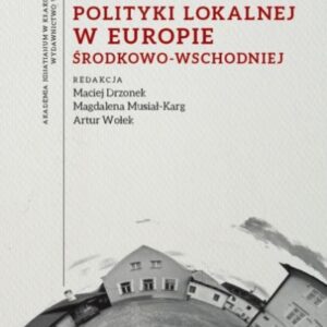 Ćwierć wieku polityki lokalnej w Europie