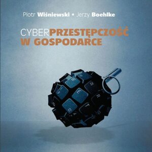 Cyberprzestępczość w gospodarce