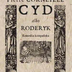 Cyd albo Roderyk. Komedia hiszpańska