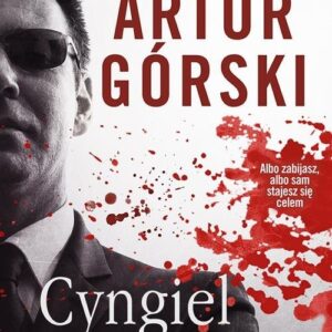 Cyngiel. Jak zostałem zabójcą działającym na zlecenie polskiej mafii