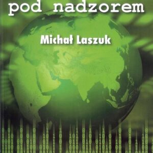 Cywilizacja pod nadzorem