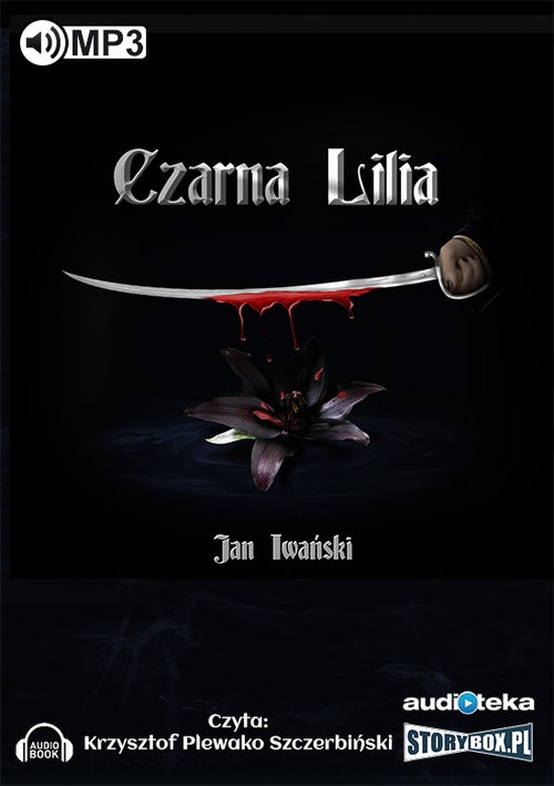 Czarna Lilia (Audiobook)