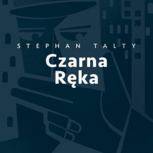 Czarna Ręka.. O początkach amerykańskiej mafii i o człowieku, który próbował ją powstrzymać