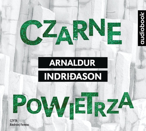 Czarne powietrza (Audiobook)