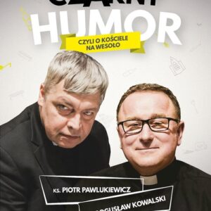Czarny Humor czyli o kościele na wesoło