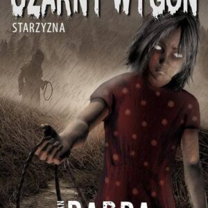 Czarny Wygon. Starzyzna