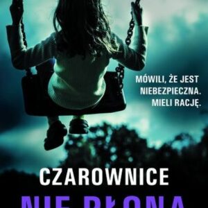Czarownice nie płoną