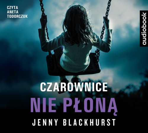 Czarownice nie płoną (Audiobook)