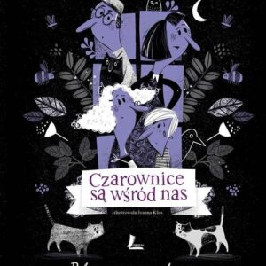 Czarownice są wśród nas
