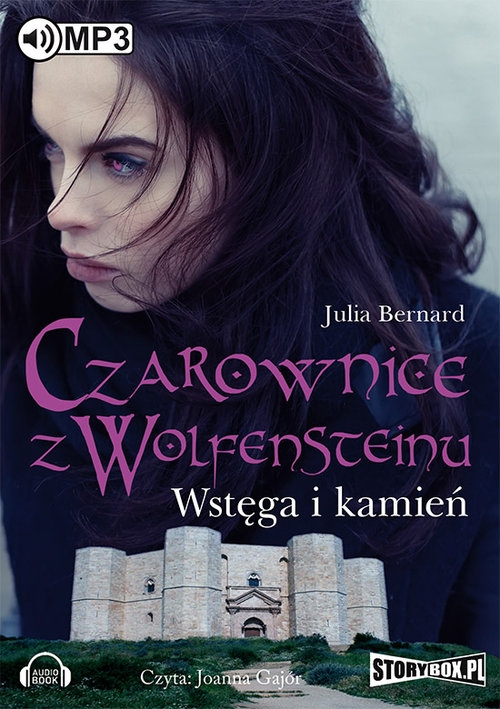 Czarownice z Wolfensteinu Tom 2
	 (Audiobook). Wstęga i kamień