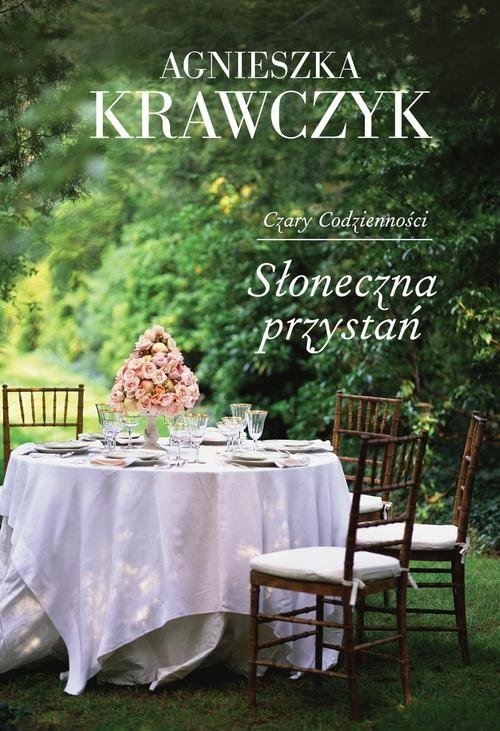 Czary codzienności. Słoneczna przystań. Tom 3