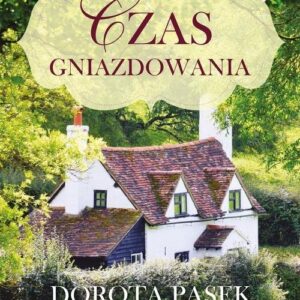 Czas gniazdowania