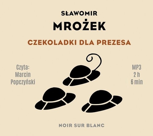 Czekoladki dla Prezesa (Audiobook)