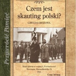 Czem jest skauting polski? Gawęda obozowa