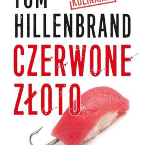 Czerwone złoto Kryminał kulinarny