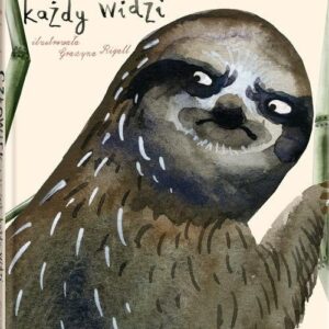 Człowiek jaki jest każdy widzi