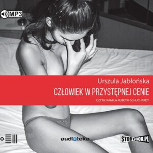 Człowiek w przystępnej cenie Reportaże z Tajlandii
	 (Audiobook)