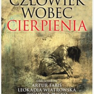 Człowiek wobec cierpienia