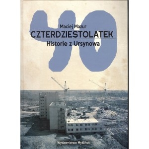 Czterdziestolatek. Historie z Ursynowa