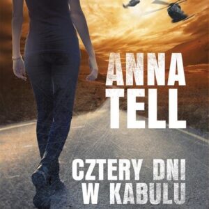 Cztery dni w Kabulu