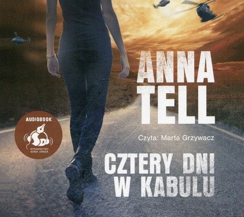 Cztery dni w Kabulu (Audiobook)