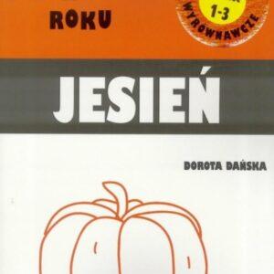 Cztery pory roku - Jesień - Ćwiczenia wyrównawcze