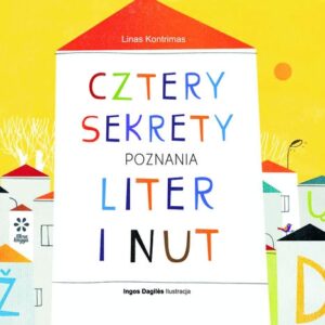 Cztery sekrety poznania liter i nut