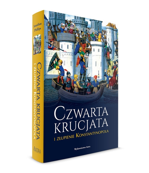 Czwarta krucjata i złupienie Konstantynopolu