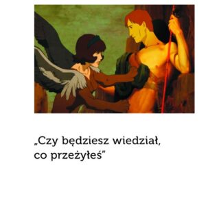 Czy będziesz wiedział, co przeżyłeś