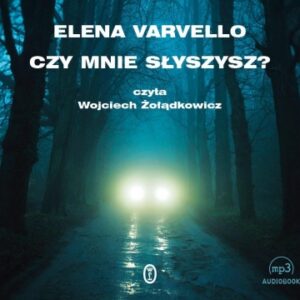 Czy mnie słyszysz? ( Audiobook )