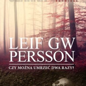 Czy można umrzeć dwa razy?