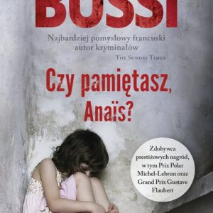 Czy pamiętasz, Anais?